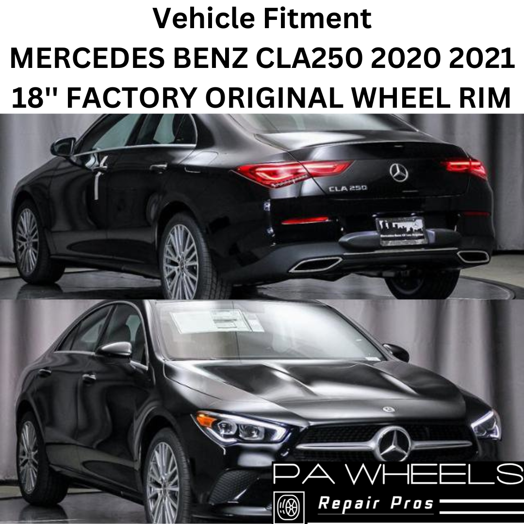 MERCEDES BENZ CLA250 2020 2021 18'' FACTORY ORIGINAL WHEEL RIM