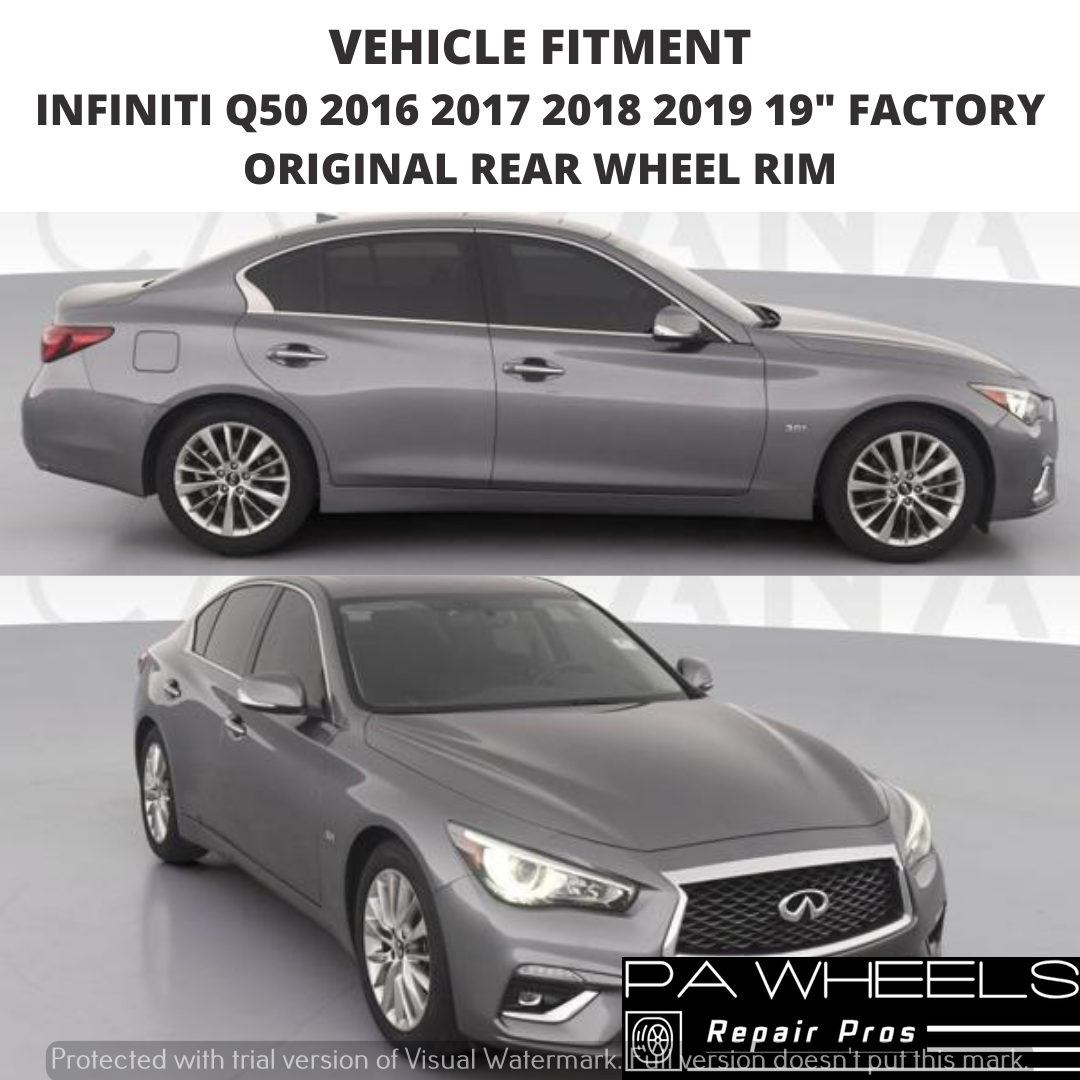 INFINITI Q50 2016 2017 2018 2019 19" FACTORY ORIGINAL REAR WHEEL RIM